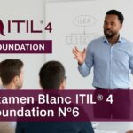 Examen blanc ITIL® 4 Foundation N°6