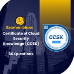 Certificate of Cloud Security Knowledge (CCSK)